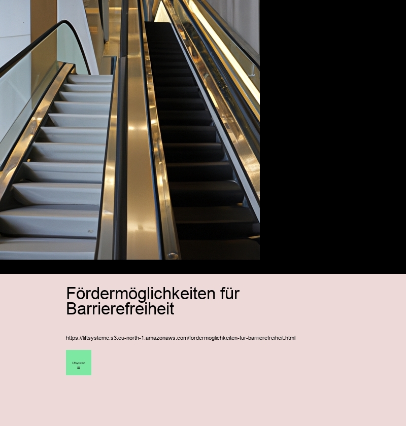 Fördermöglichkeiten für Barrierefreiheit