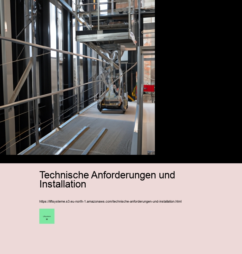 Technische Anforderungen und Installation